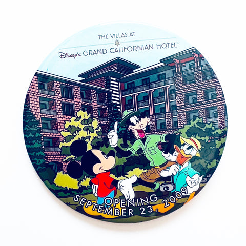 Disneyland The Villas at Disney's Grand Californian Hotel 2009 3" Pinback Button