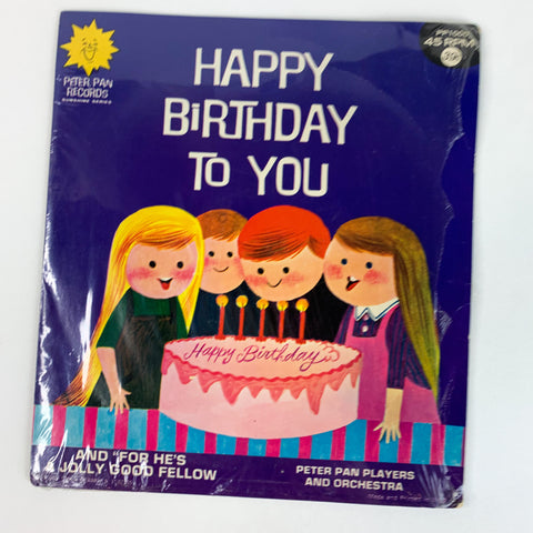 Peter Pan Records 45 RPM: Happy Birthday to You  PP1000 Peter Pan Players USA